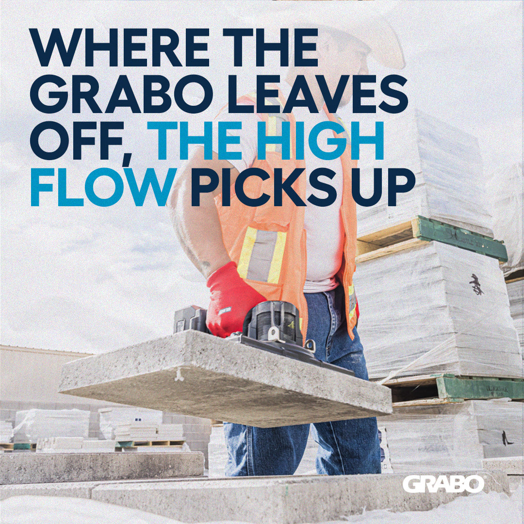 GRABO HIGH FLOW